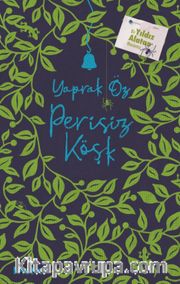 Perisiz Köşk <br /> Bir Yıldız Alatan Macerası