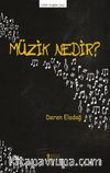 Müzik Nedir?