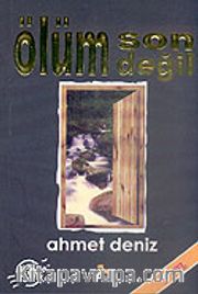 Ölüm Son Değil