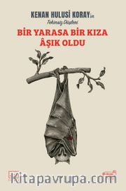 Bir Yarasa Bir Kıza Âşık Oldu