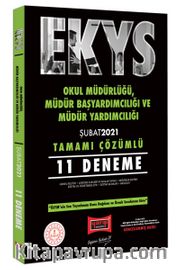 EKYS Okul Müdürlüğü, Müdür Başyardımcılığı ve Müdür Yardımcılığı Tamamı Çözümlü 11 Deneme Şubat 2021