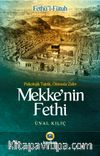Mekke'nin Fethi & Psikolojik Taktik, Ölümsüz Zafer