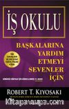 Başkalarına Yardım Etmeyi Sevenler İçin İş Okulu