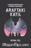 Araftaki Katil