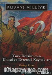 Kuvayı Milliye/Türk Devrimi'nin Ulusal ve Evrensel Kaynakları