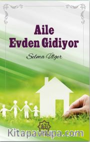 Aile Evden Gidiyor