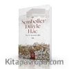 Semboller Diliyle Hac