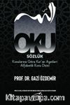 Oku & Sözlük - Konularına Göre Kur’an Ayetleri Alfabetik Konu Dizini