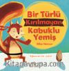 Bir Türlü Kırılamayan Kabuklu Yemiş 
