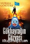 Gökbayrağın Gözyaşı