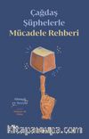 Çağdaş Şüphelerle Mücadele Rehberi