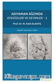 Adıyaman Ağzında Atasözleri ve Deyimler 1