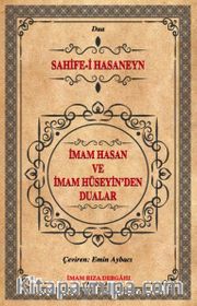 İmam Hasan ve İmam Hüseyin’den Dualar
