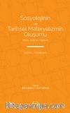Sosyolojinin ve Tarihsel Materyalizmin Oluşumu & Bilim, Sınıf ve Toplum