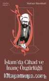 İslam’da Cihad ve İnanç Özgürlüğü
