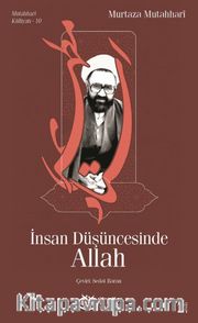 İnsan Düşüncesinde Allah