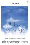 Bulut Olmak