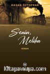 Senin, Meliha