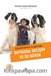 Çocukluktan Ergenliğe Duygusal Gelişim ve Öz Güven