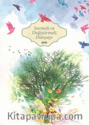 2016 Sevmeli ve Değiştirmeli Dünyayı Meli Melek Ajandası 