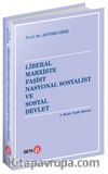 Liberal Marxiste Faşist Nasyonal Sosyalist ve Sosyal Devlet
