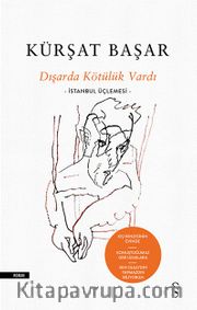 Dışarda Kötülük Vardı (Ciltli) <br /> İstanbul Üçlemesi 