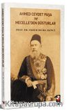 Ahmet Cevdet Paşa ve Mecelle’den Düsturlar 