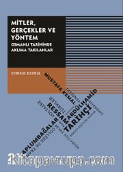 Mitler, Gerçekler ve Yöntem