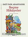 Seçme Hikayeler / Sait Faik Abasıyanık