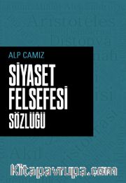 Siyaset Felsefesi Sözlüğü