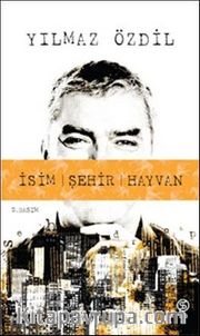 İsim Şehir Hayvan