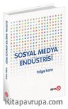 Sosyal Medya Endüstrisi