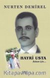 Hayri Usta & Babam İçin