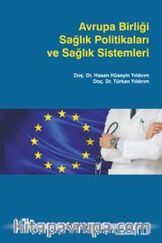 Avrupa Birliği Sağlık Politikaları ve Sağlık Sistemleri