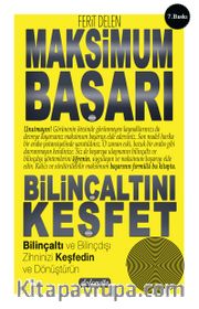 Maksimum Başarı Bilinçaltını Keşfet