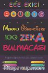 Meraklı Öğrencilere 100 Zeka Bulmacası