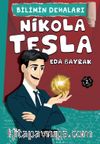 Nikola Tesla / Bilimin Dehaları 