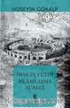 Irak'ın Fethi ve İslamlaşma Süreci
