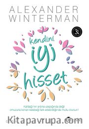 Kendini İyi Hisset