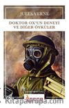 Doktor Ox’un Deneyi ve Diğer Öyküler