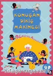 Konuşan Dikiş Makinesi