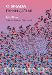 O Sırada: İkinci Kitap