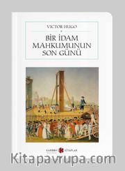 Bir İdam Mahkumunun Son Günü (Cep Boy) (Tam Metin)