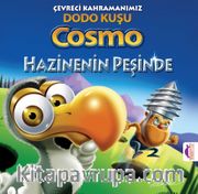 Hazinenin Peşinde / Çevreci Kahramanımız Dodo  Kuşu Cosmo 