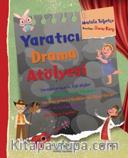 Yaratıcı Drama Atölyesi