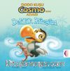 Delilik Rüzgarı / Dodo Kuşu Cosmo’nun Adası 
