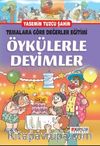 Öykülerle Deyimler & Temalara Göre  Değerler Eğitimi