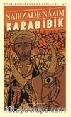 Karabibik (Günümüz Türkçesiyle) (Ciltli)
