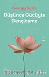 Düşünce Gücüyle Gençleşme