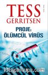 Proje: Ölümcül Virüs